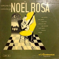 Canções De Noel Rosa Cantadas Por Noel Rosa