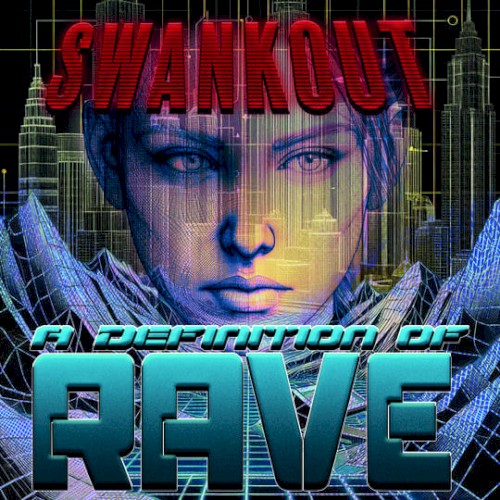 A Definition of Rave