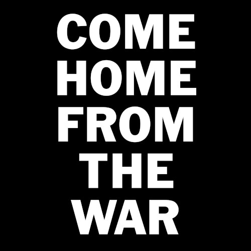 Come Home From the War