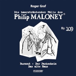 Die haarsträubenden Fälle des Philip Maloney, N° 109
