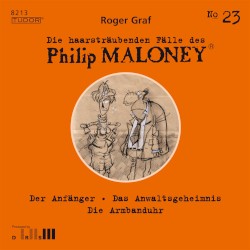 Die haarsträubenden Fälle des Philip Maloney, N° 23