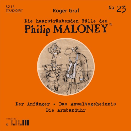 Die haarsträubenden Fälle des Philip Maloney, N° 23