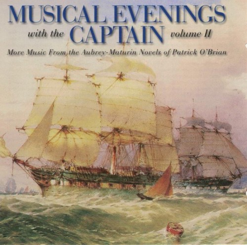 Musical Evenings With the Captain, Volume II