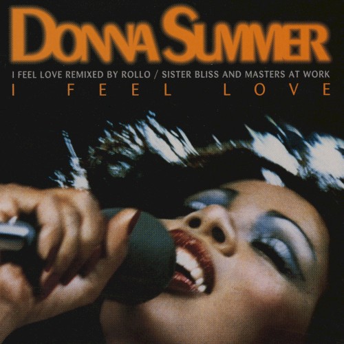 I Feel Love (Remixed by Rollo / Sister Bliss and Masters at Work)