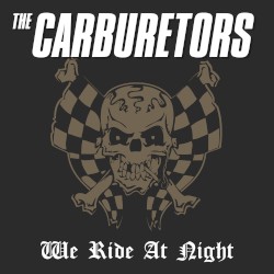 We Ride at Night