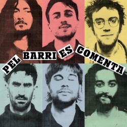 Pel barri es comenta