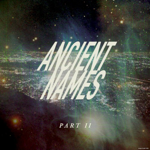 Ancient Names, Part II