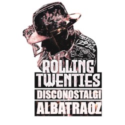 Disconostalgi: Rolling Twenties