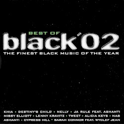 Best of Black ’02: The Finest Black Music of the Year