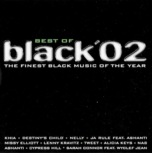 Best of Black ’02: The Finest Black Music of the Year
