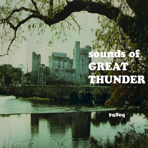 Sounds of Great Thunder