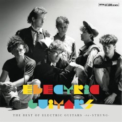 The Best Of Electric Guitars (Re-Strung)