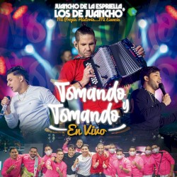 Tomando y tomando (en vivo)
