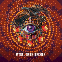 Astral Hawk Machine