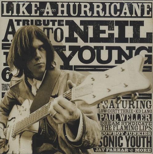 Uncut 2007.12: Like a Hurricane: A Tribute to Neil Young