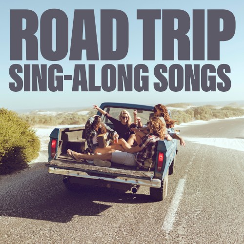 Road Trip Sing‐Along Songs