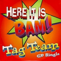 Here It Is, Bam!