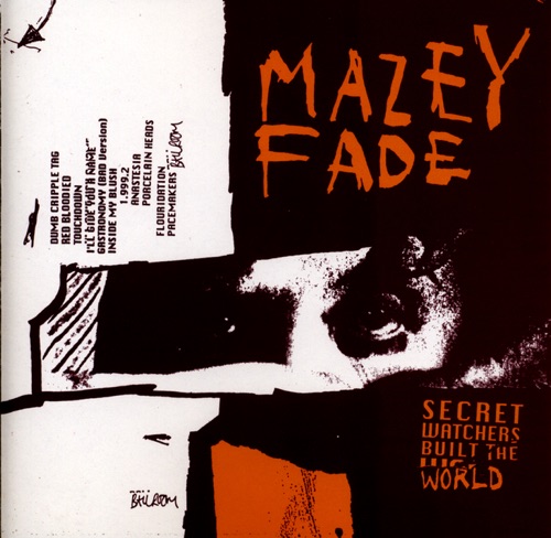 Secret Watchers Built the World