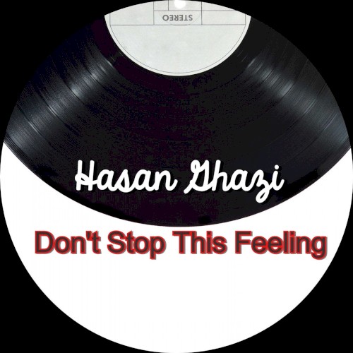 Don’t Stop This Feeling