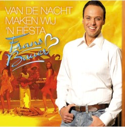 Van de nacht maken wij 'n fiësta