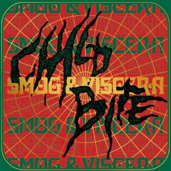 Smog & Viscera