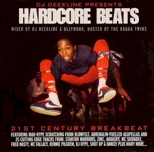 Hardcore Beats (mixed by DJ Dee Kline & Olly Wood)