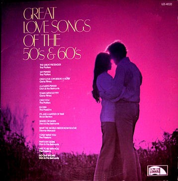 Great Love Songs of the 50's & 60's