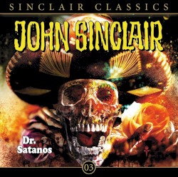 Sinclair Classics Folge 03: Dr. Satanos