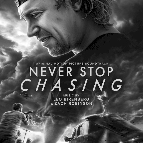 Never Stop Chasing: Original Motion Picture Soundtrack