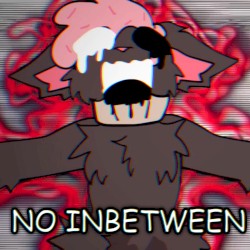 no inbetween