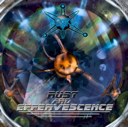 Rust and Effervescence
