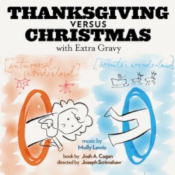 Thanksgiving vs. Christmas – with Extra Gravy