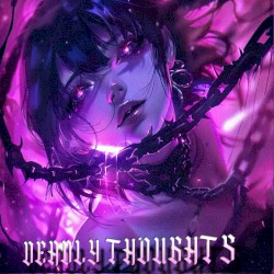 Deadly Thoughts