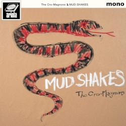 MUD SHAKES