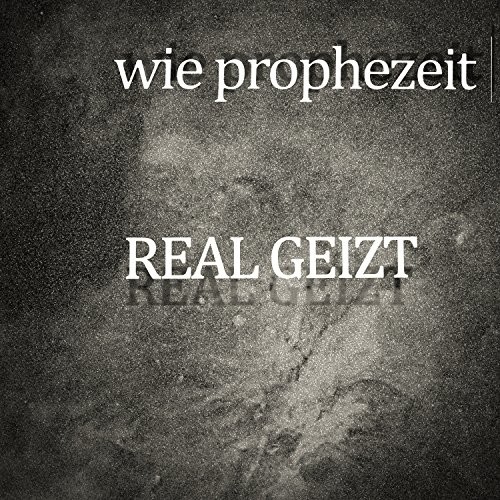 Wie prophezeit