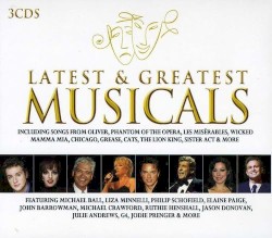 Latest & Greatest Musicals