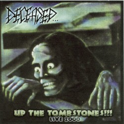 Up the Tombstones!!! Live 2000
