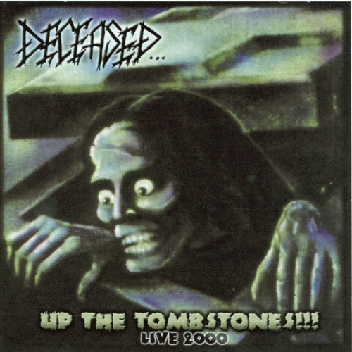 Up the Tombstones!!! Live 2000