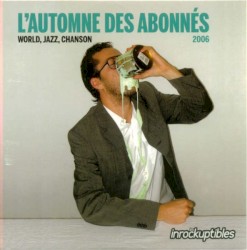 L’Automne des abonnés 2006
