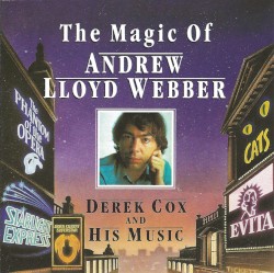 The Magic of Andrew Lloyd Webber
