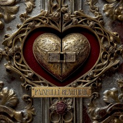 Painfully Beautiful