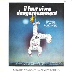 Il faut vivre dangereusement