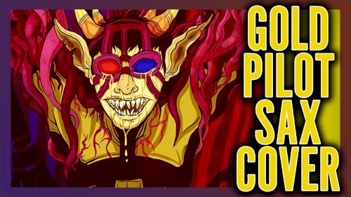 Homestuck – Gold Pilot [🎷Sax Cover Story📖]