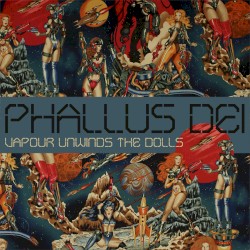 Vapour Unwinds The Dolls