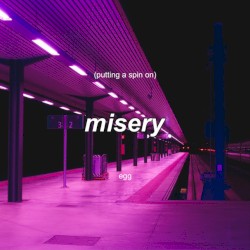 Putting a Spin on Misery