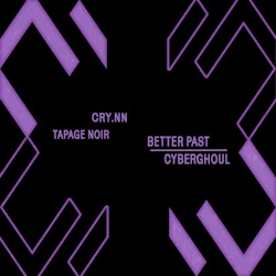 Better Past / Cyberghoul