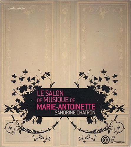 Le salon de musique de Marie-Antoinette