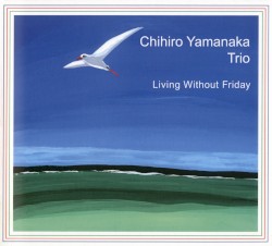 Living Without Friday