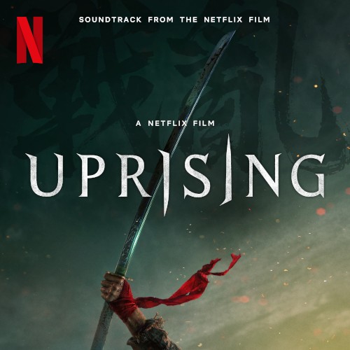 Uprising: Soundtrack from the Netflix Film