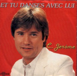 Et tu danses avec lui